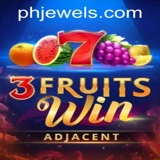 Discover the Thrill of 3FruitsWin: A Jewel in the Gaming World