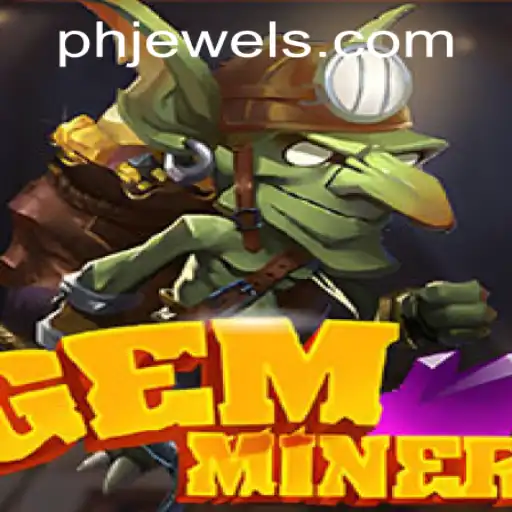 Exploring the World of GemMiner and the Intriguing PHJEWEL.COM Connection