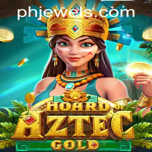 Unveiling HoardofAztecgold: A Treasure Within PHJEWEL.COM